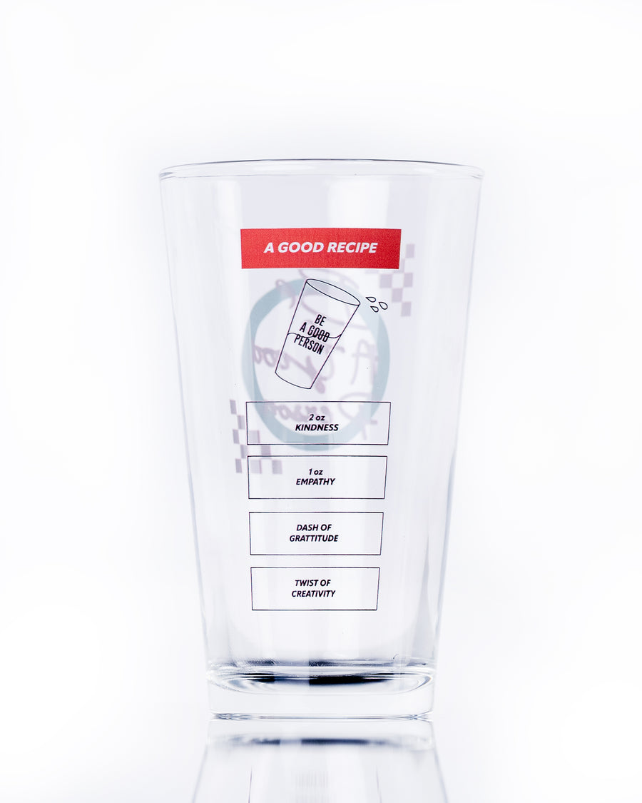 Be a Good Person Pint Glass